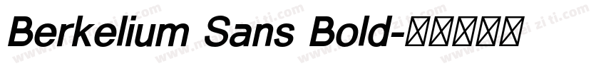 Berkelium Sans Bold字体转换